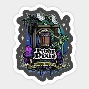 Fantasy Dive Bar - The Frisky Pixie Sticker